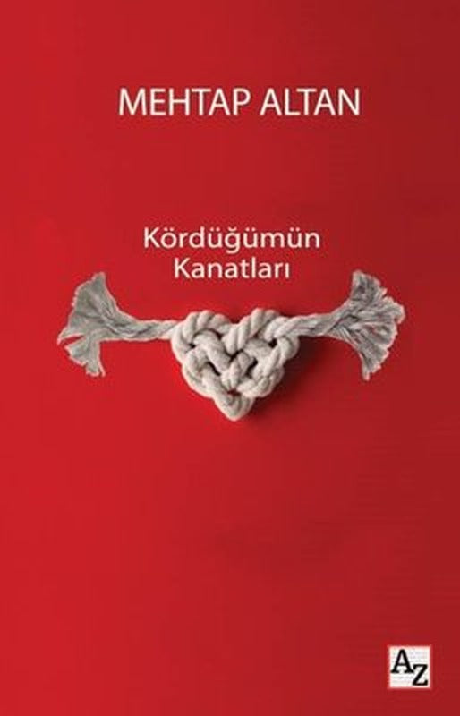 Kördüğümün Kanatları | Az Kitap