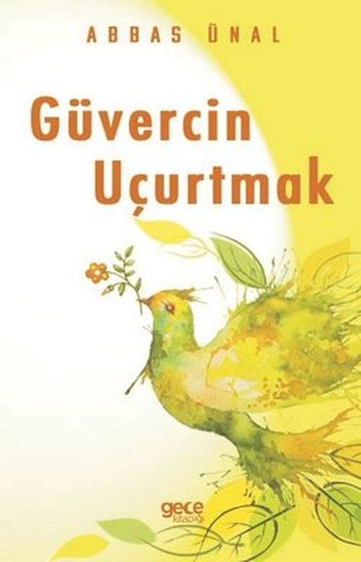 Güvercin Uçurtmak | Gece Kitaplığı