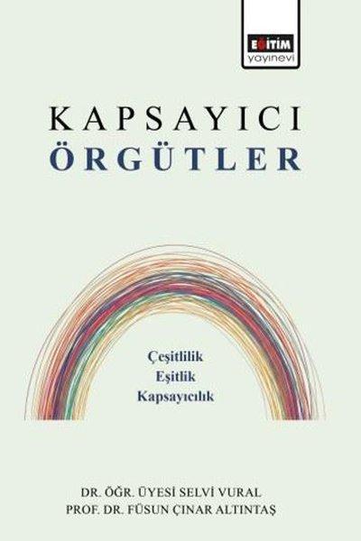 Kapsayıcı Örgütler: Çeşitlilik-Eşitlik-Kapsayıcılık | Eğitim Yayınevi (İnce Kapak)  - Resim 1
