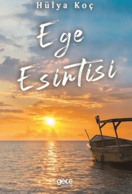Ege Esintisi | Gece Kitaplığı (Ciltsiz)