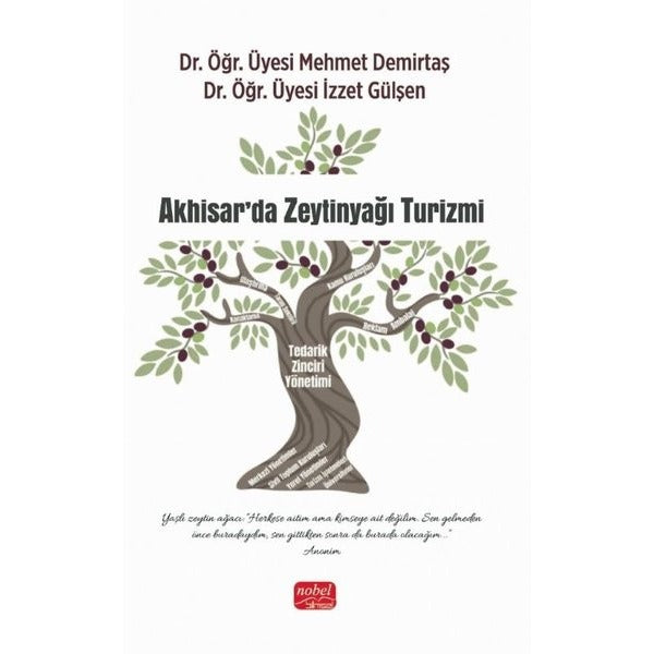 Akhisar'da Zeytinyağı Turizmi | Nobel Bilimsel Eserler (İnce Kapak)