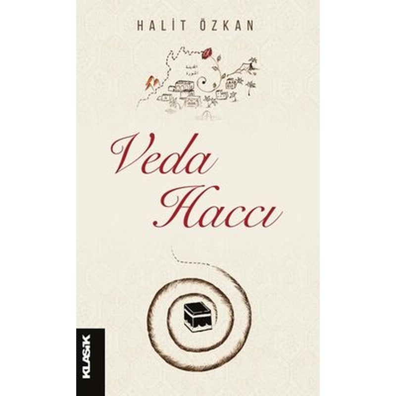 Veda Haccı | Klasik Yayınları (İnce Kapak )