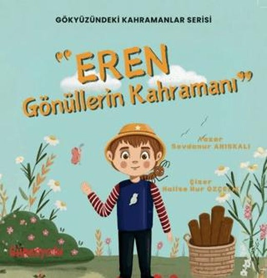 Eren Gönüllerin Kahramanı