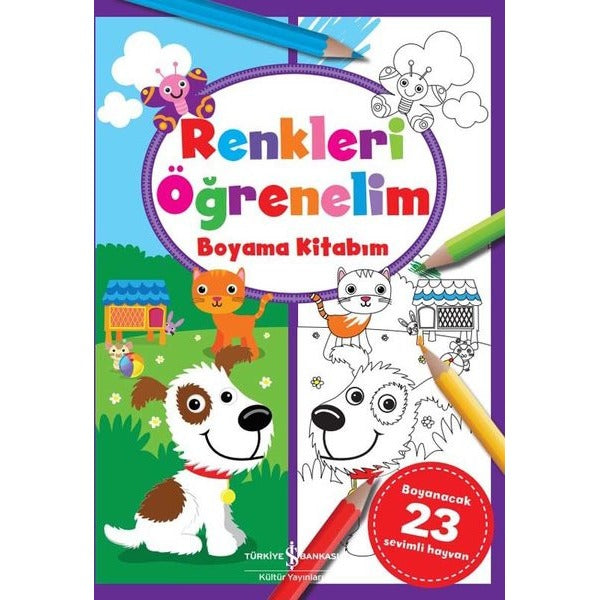 Renkleri Öğrenelim - Boyama Kitabım | İş Bankası Kültür Yayınları (İnce Kapak)