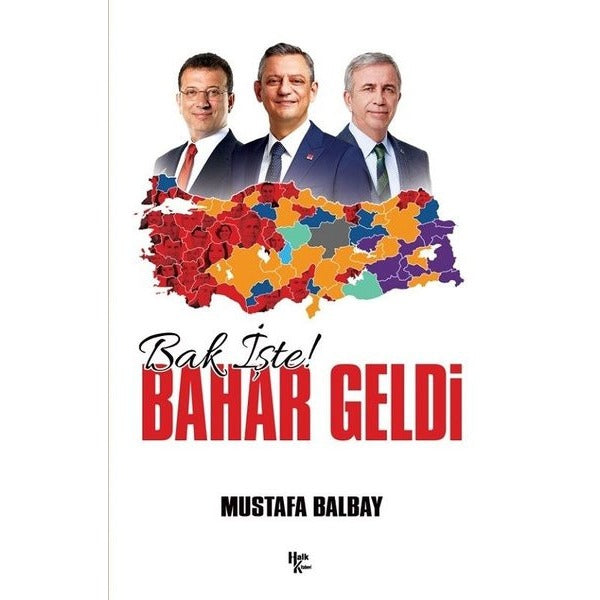 Bak İşte! Bahar Geldi | Halk Kitabevi (İnce Kapak)