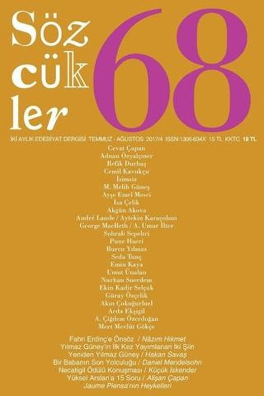 Sözcükler Dergisi Sayı: 68 Temmuz - Ağustos 2017 | Sözcükler Yayınları (Ciltsiz)