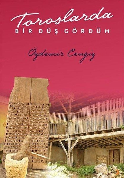 Toroslarda Bir Düş Gördüm | Cinius (İnce Kapak)