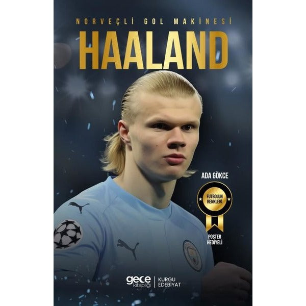Norveçli Gol Makinesi Haaland | Gece Kitaplığı