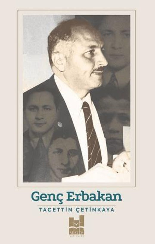 Genç Erbakan | Mgv Yayınları (Ciltsiz)
