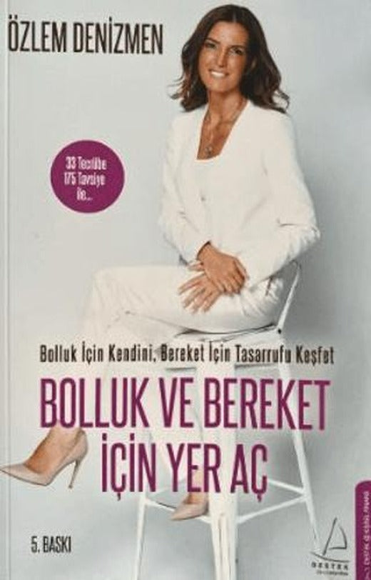 Bolluk ve Bereket İçin Yer Aç