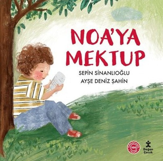 Noa'ya Mektup | Doğan Çocuk