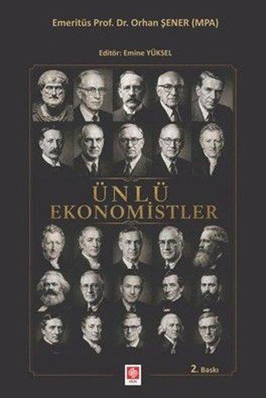 Ünlü Ekonomistler | Ekin Basım Yayın (İnce Kapak)