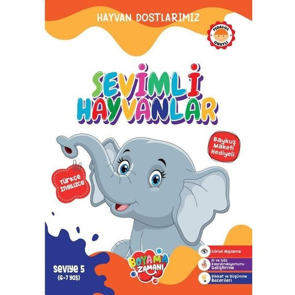 Hayvan Dostlarımız Sevimli Hayvanlar - Seviye 5 (6 - 7 Yaş) | Boyama Zamanı Yayınları