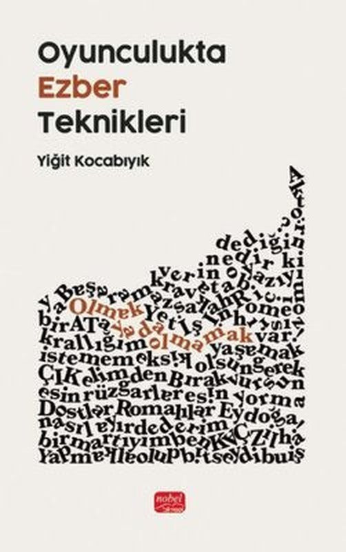 Oyunculukta Ezber Teknikleri | Nobel Akademik Yayıncılık (İnce Kapak)