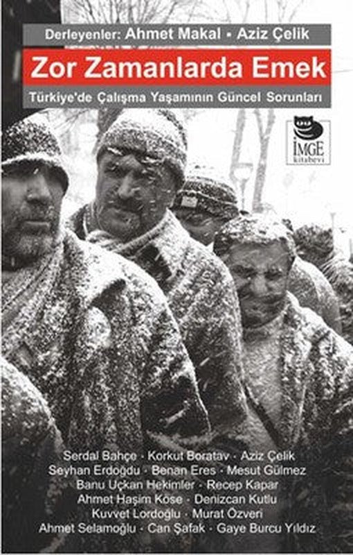 Zor Zamanlarda Emek | İmge Kitabevi