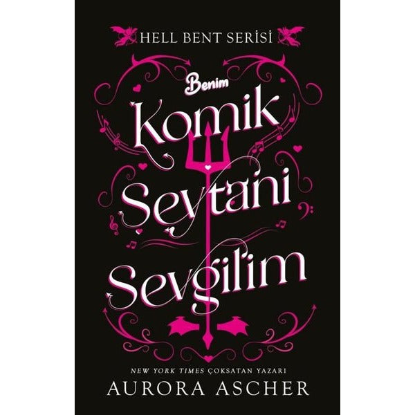 Benim Komik Şeytani Sevgilim - Hell Bent Serisi | Parola Yayınları (İnce Kapak)