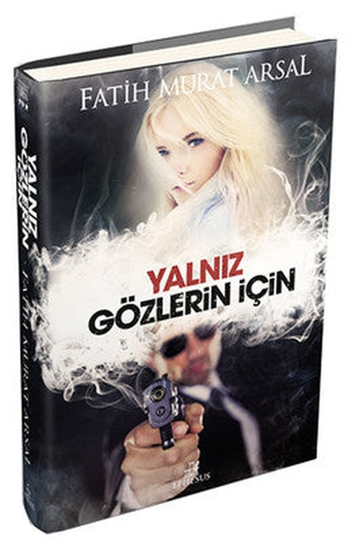 Yalnız Gözlerin İçin | Ephesus Yayınları