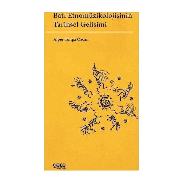 Batı Etnomüzikolojisinin Tarihsel Gelişimi