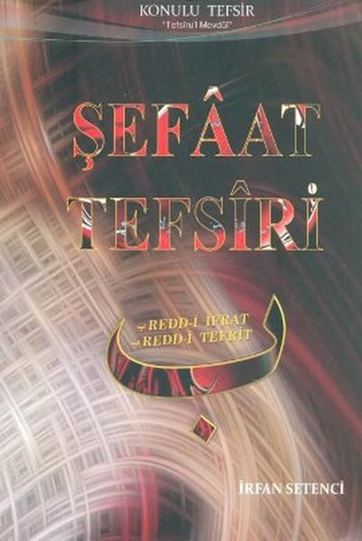 Şefaat Tefsiri | Beka Yayınları (İnce Kapak)