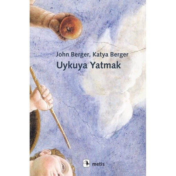 Uykuya Yatmak | Metis Yayınları (İnce Kapak)