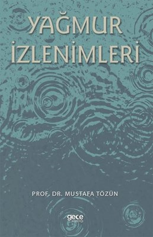 Yağmur İzlenimleri | Gece Kitaplığı