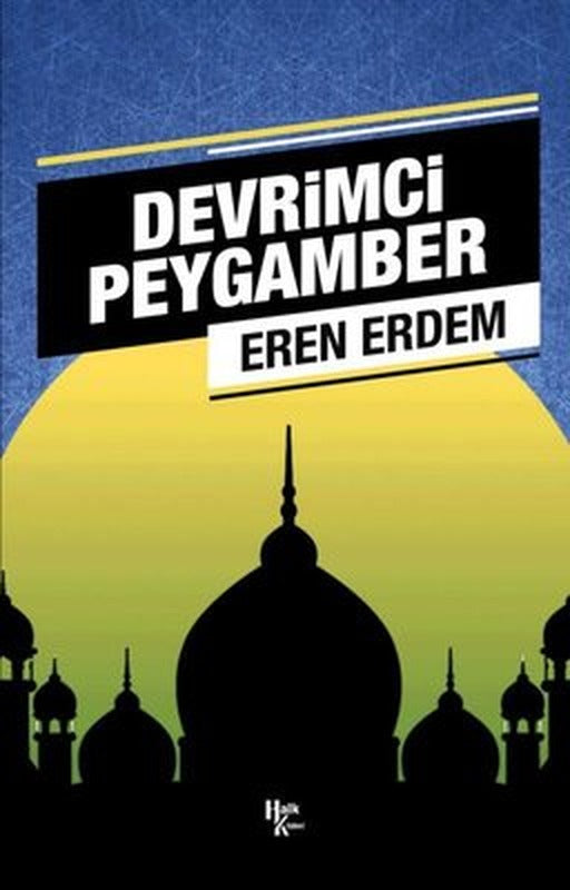 Devrimci Peygamber | Halk Kitabevi