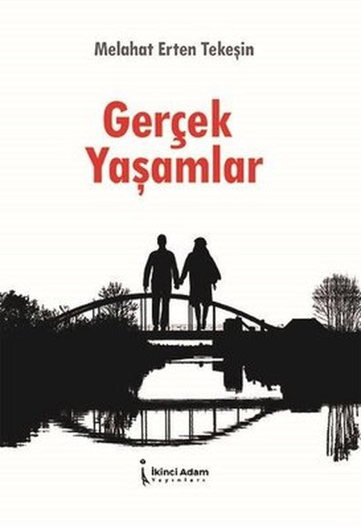 Gerçek Yaşamlar | İkinci Adam Yayınları
