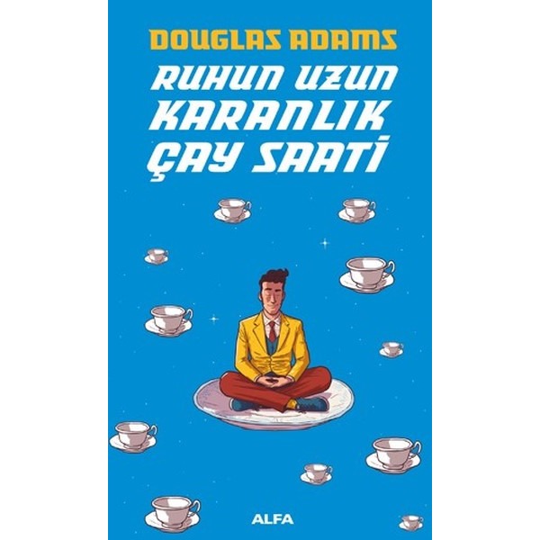 Ruhun Uzun Karanlık Çay Saati | Alfa Yayınları