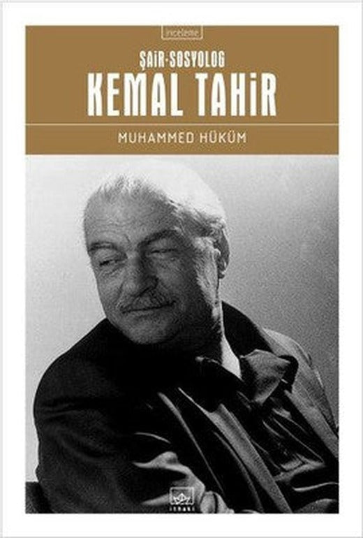 Şair Sosyolog Kemal Tahir | İthaki Yayınları