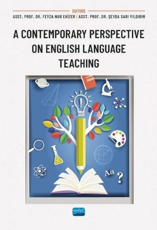 A Contemporary Perspective on English Language Teaching | Nobel Akademik Yayıncılık (İnce Kapak)