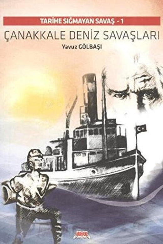 Çanakkale Deniz Savaşları | Okuryazar Yayınevi (Ciltsiz)