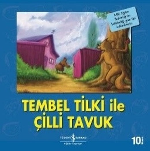 Tembel Tilki ile Çilli Tavuk-İlk Okuma Kitaplarım | İş Bankası Kültür Yayınları