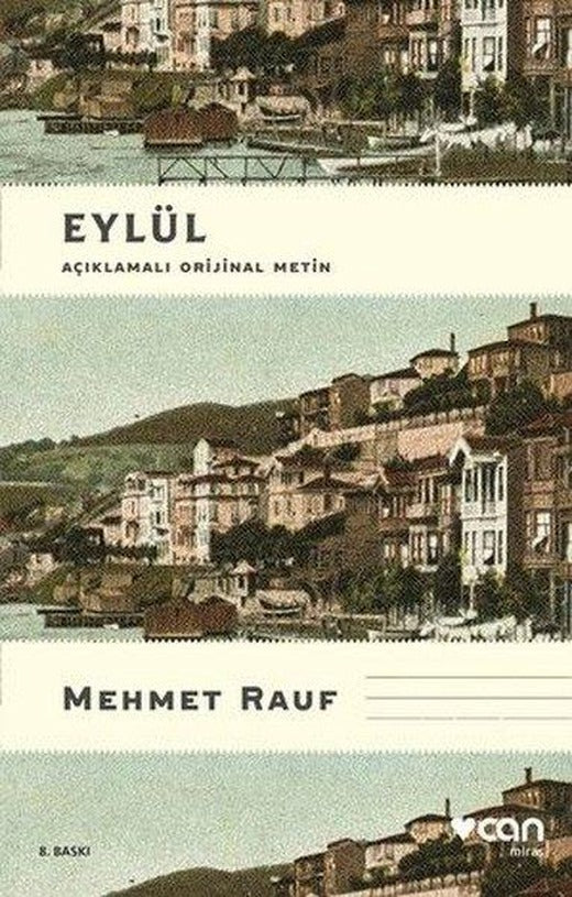 Eylül - Açıklamalı Orjinal Metin | Can Yayınları (İnce Kapak)