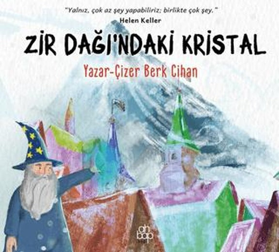 Zir Dağı’ndaki Kristal