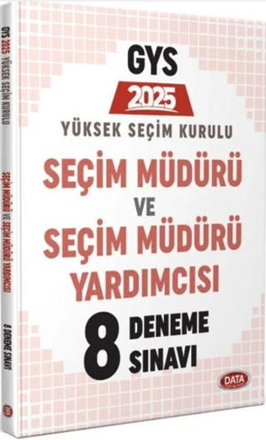 2025 Yüksek Seçim Kurulu (YSK) Seçim Müdürü 8 Deneme Sınavı