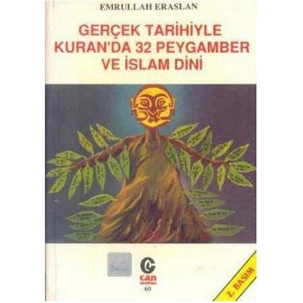 Gerçek Tarihiyle Kuran’da 32 Peygamber ve İslam Dini | Can Yayınları (Ali Adil Atalay) (Ciltsiz)