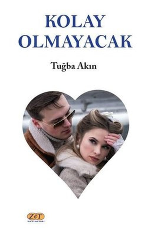 Kolay Olmayacak | Zet Yayınları