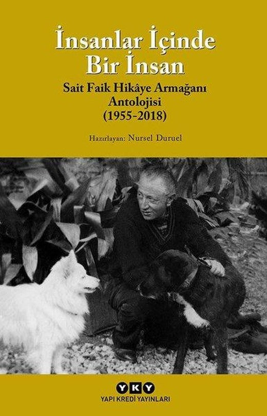İnsanlar İçinde Bir İnsan (Sait Faik Hikaye Armağan Antolojisi (1955-2018) | Yapı Kredi Yayınları (İnce Kapak)