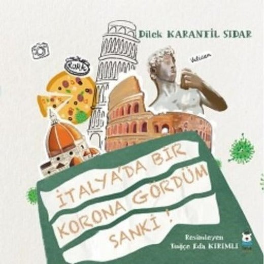 İtalya'da Bir Korona Gördüm Sanki! | Luna Yayınları