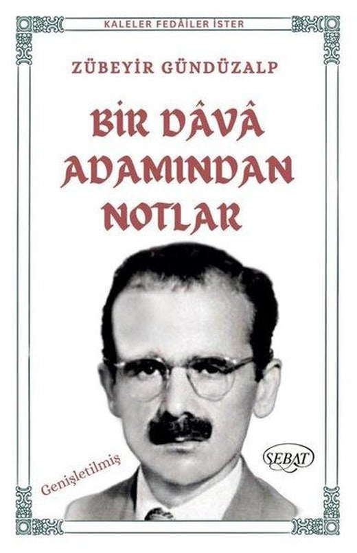 Bir Dava Adamından Notlar - Roman Boy | Sebat Yayın (İnce Kapak)