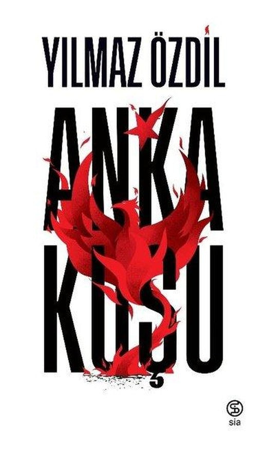 Anka Kuşu | Sia Kitap (Ciltli)