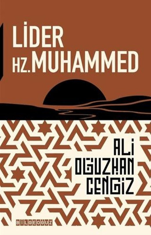 Lider Hz. Muhammed | Bilgeoğuz Yayınları (Ciltsiz)