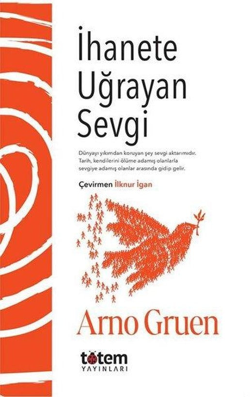 İhanete Uğrayan Sevgi | Totem (İnce Kapak)