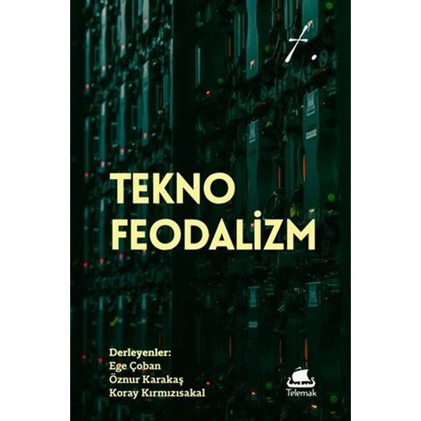 Tekno - Feodalizm | Telemak (İnce Kapak)
