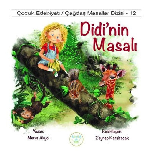 Didi'nin Masalı | Küçük Ev Yayınları