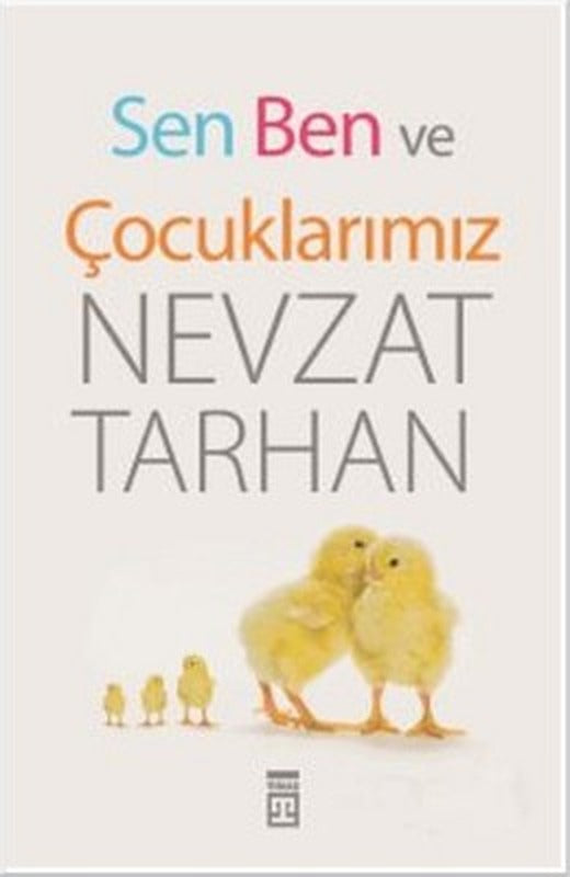 Sen Ben ve Çocuklarımız | Timaş Yayınları
