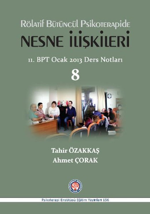 Rölatif Bütüncül Psikoterapide Nesne İlişkileri | Psikoterapi Enstitüsü (İnce Kapak)