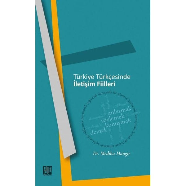 Türkiye Türkçesinde İletişim Fiilleri | Palet Yayınları