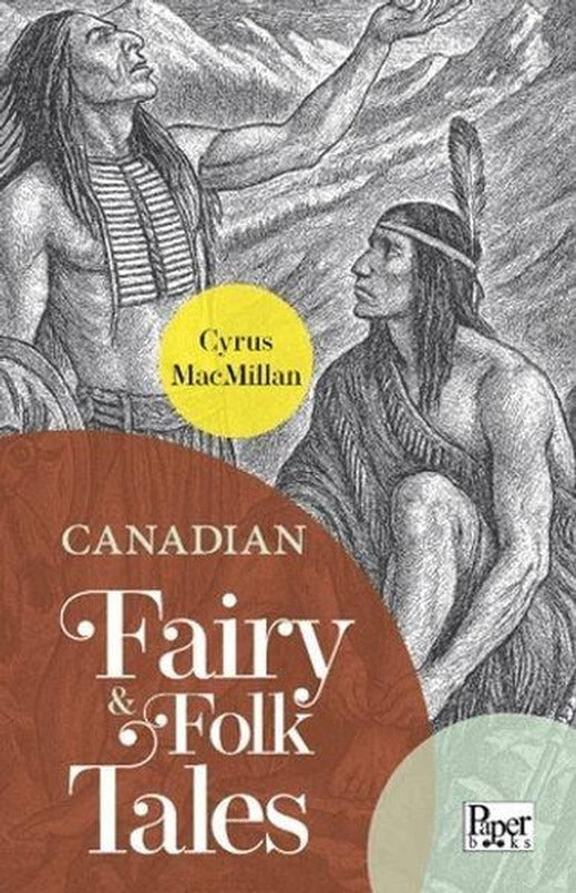 Canadian Fairy & Folk Tales | Paper Books (İnce Kapak)