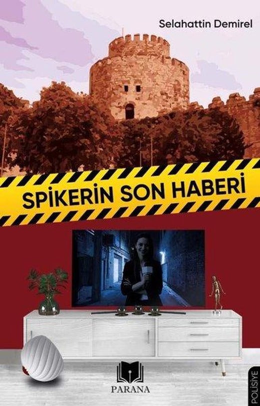 Spikerin Son Haberi | Parana (İnce Kapak)